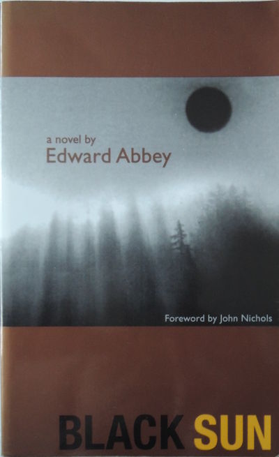 Edward Abbey Black Sun